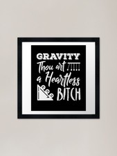 Listing image for Earth gravity funny physics Framed Framed Wall Art Poster Canvas Print Picture